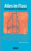 Alles im Fluss
