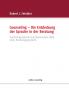 Counseling - Die Entdeckung der Sprache in der Beratung