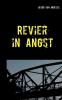 Revier in Angst