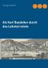 Als Karl Baedeker durch das Lahntal reiste