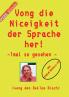 Vong die Niceigkeit der Sprache her !