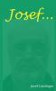 Josef ...