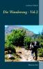 Die Wanderung - Vol.2
