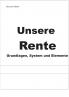 Unsere Rente