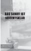 Das Schiff ist gefechtsklar
