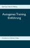 Begleitheft Autogenes Training