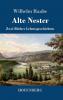 Alte Nester