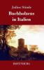 Buchholzens in Italien