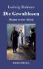 Die Gewaltlosen