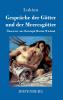 Gespr��che der G��tter und der Meeresg��tter