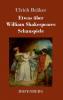 Etwas über William Shakespeares Schauspiele (German Edition)