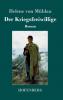 Der Kriegsfreiwillige