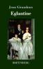 Eglantine