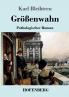 Gr����enwahn