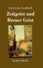 Zeitgeist und Berner Geist