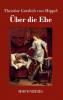 ��ber die Ehe
