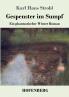 Gespenster im Sumpf