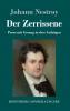 Der Zerrissene