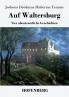 Auf Waltersburg