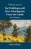 Im Fr��hlingswald / Eine Schachpartie / Unter der Linde