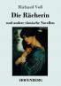 Die Rächerin: und andere römische Novellen (German Edition)