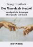 Der Mensch als Symbol