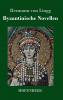Byzantinische Novellen