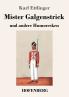 Mister Galgenstrick