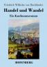 Handel und Wandel