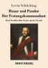 Husar und Pandur / Der Festungskommandant