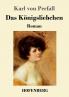 Das K��nigsliebchen