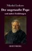 Der ungetaufte Pope