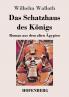 Das Schatzhaus des K��nigs