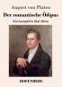 Der romantische ��dipus