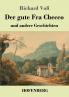 Der gute Fra Checco