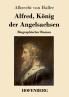 Alfred K��nig der Angelsachsen