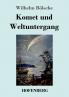 Komet und Weltuntergang