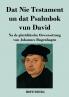 Dat Nie Testament un Dat Psalmbok vun David