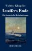 Luzifers Ende
