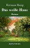Das wei��e Haus