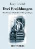 Drei Erz��hlungen
