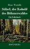 Stilzel der Kobold des B��hmerwaldes