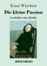 Die kleine Passion
