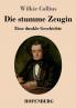 Die stumme Zeugin