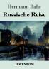 Russische Reise