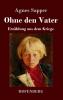 Ohne den Vater