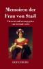 Memoiren der Frau von Staël: Übersetzt und herausgegeben von Gertrude Aretz (German Edition)