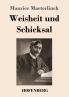 Weisheit und Schicksal