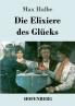Die Elixiere des Gl��cks