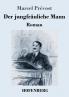 Der jungfräuliche Mann: Roman (German Edition)
